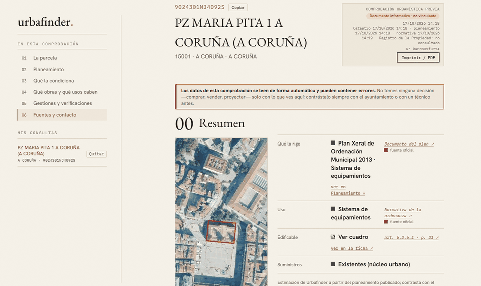 Recorrido por una comprobación real, con todo cargado: resumen con la parcela sobre la ortofoto, datos de la parcela, planeamiento, condicionantes, obras y usos que caben y gestiones